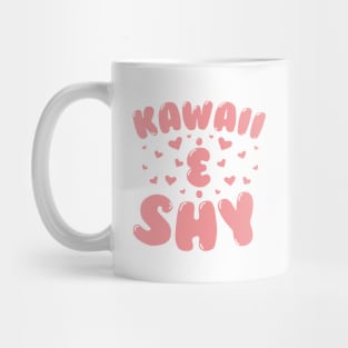 Kawaii & Shy Mug